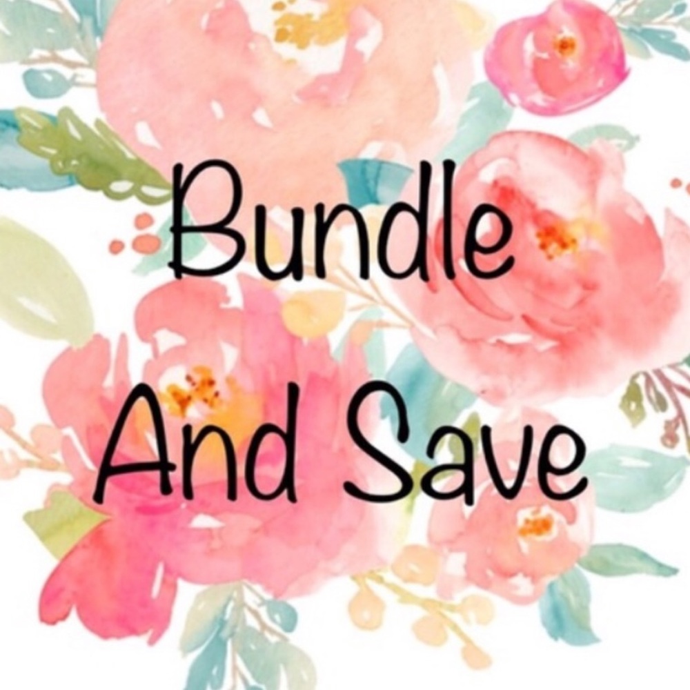 Bundle and Save!